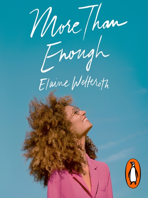 Title details for More Than Enough by Elaine Welteroth - Available